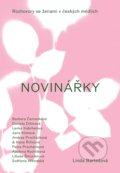 Kniha: Novinářky (Linda Bartošová), 2022 Kniha: Novinářky (Linda Bartošová), 2022