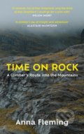 Kniha: Time on Rock (Anna Fleming). Canongate Books, 2022 Kniha: Time on Rock (Anna Fleming). Canongate Books, 2022