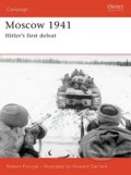 Kniha: Moscow 1941 (Robert Forczyk). Osprey Publishing, 2006 Kniha: Moscow 1941 (Robert Forczyk). Osprey Publishing, 2006
