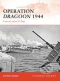 Kniha: Operation Dragoon 1944 (Steven Zaloga). Osprey Publishing, 2009 Kniha: Operation Dragoon 1944 (Steven Zaloga). Osprey Publishing, 2009