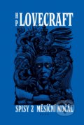 Kniha: Měsíční močál (Howard Phillips Lovecraft). Kniha Zlín, 2022 Kniha: Měsíční močál (Howard Phillips Lovecraft). Kniha Zlín, 2022