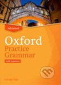 Kniha: Oxford Practice Grammar: Advanced with Key (George Yule). Oxford University Press, 2019 Kniha: Oxford Practice Grammar: Advanced with Key (George Yule). Oxford University Press, 2019