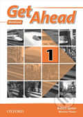 Kniha: Get Ahead 1: Workbook (Robert Quinn). Oxford University Press, 2013 Kniha: Get Ahead 1: Workbook (Robert Quinn). Oxford University Press, 2013