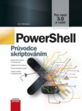 Kniha: PowerShell (Ed Wilson). Computer Press, 2022 Kniha: PowerShell (Ed Wilson). Computer Press, 2022