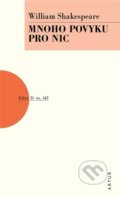 Kniha: Mnoho povyku pro nic (William Shakespeare). Artur, 2022 Kniha: Mnoho povyku pro nic (William Shakespeare). Artur, 2022