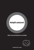 Kniha: Nefajčiť zakázané! (Agda Bavi Pain, Aladár Hrča, Balla, Bene, Daša Čejková, Juraj Raýman, Katarína Tholtová, Marián Grupač, Michal Hlatký, Peter Krištúfek a Uršuľa Kovalyk). Miloš Prekop - AND, 2012 Kniha: Nefajčiť zakázané! (Agda Bavi Pain, Aladár Hrča, Balla, Bene, Daša Čejková, Juraj Raýman, Katarína Tholtová, Marián Grupač, Michal Hlatký, Peter Krištúfek a Uršuľa Kovalyk). Miloš Prekop - AND, 2012