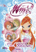 Kniha: Winx Club: Ples pro Bloom (CooBoo CZ). CooBoo CZ, 2012 Kniha: Winx Club: Ples pro Bloom (CooBoo CZ). CooBoo CZ, 2012