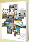 Kniha: Česko krásné, Česko mé (Jaroslav Kocourek a Marek Podhorský). freytag&berndt, 2012 Kniha: Česko krásné, Česko mé (Jaroslav Kocourek a Marek Podhorský). freytag&berndt, 2012