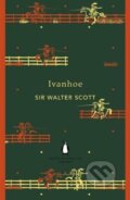 Kniha: Ivanhoe (Walter Scott). Penguin Books, 2012 Kniha: Ivanhoe (Walter Scott). Penguin Books, 2012