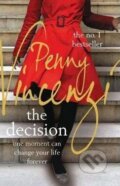 Kniha: The Decision (Penny Vincenzi). Headline Book, 2012 Kniha: The Decision (Penny Vincenzi). Headline Book, 2012