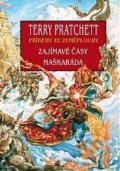 Kniha: Zajímavé časy, Maškaráda (Terry Pratchett), 2012 Kniha: Zajímavé časy, Maškaráda (Terry Pratchett), 2012