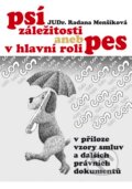 Psí záležitosti aneb v hlavní roli pes - Radana Menšíková, 2012