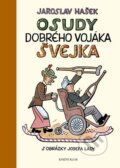 Kniha: Osudy dobrého vojáka Švejka (Jaroslav Hašek). Knižní klub, 2012 Kniha: Osudy dobrého vojáka Švejka (Jaroslav Hašek). Knižní klub, 2012