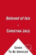 Kniha: Beloved of Isis (Christian Jacq). Simon & Schuster, 2012 Kniha: Beloved of Isis (Christian Jacq). Simon & Schuster, 2012