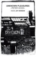 Kniha: Unknown Pleasures (Peter Hook). Simon & Schuster, 2012 Kniha: Unknown Pleasures (Peter Hook). Simon & Schuster, 2012
