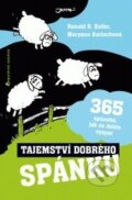 Kniha: Tajemství dobrého spánku (Maryann Karinchová a Ronald R. Kotler). Jota, 2013 Kniha: Tajemství dobrého spánku (Maryann Karinchová a Ronald R. Kotler). Jota, 2013