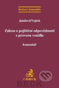 Kniha: Zákon o pojištění odpovědnosti z provozu vozidla (C. H. Beck). C. H. Beck, 2012 Kniha: Zákon o pojištění odpovědnosti z provozu vozidla (C. H. Beck). C. H. Beck, 2012