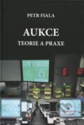 Kniha: Aukce (Petr Fiala). Professional Publishing, 2012 Kniha: Aukce (Petr Fiala). Professional Publishing, 2012