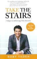 Kniha: Take the Stairs (Rory Vaden). Perigee, 2012 Kniha: Take the Stairs (Rory Vaden). Perigee, 2012