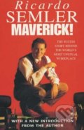 Maverick! - Ricardo Semler, 2001