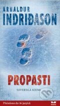 Kniha: Propasti (Arnaldur Indridason). Moba, 2013 Kniha: Propasti (Arnaldur Indridason). Moba, 2013