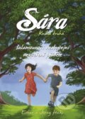Kniha: Sára: Kniha druhá (Esther Hicks a Jerry Hicks). Synergie, 2013 Kniha: Sára: Kniha druhá (Esther Hicks a Jerry Hicks). Synergie, 2013