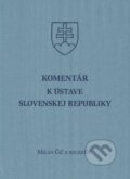Kniha: Komentár k ústave Slovenskej Republiky (Milan Čič a kolektív). Eurokódex, 2012 Kniha: Komentár k ústave Slovenskej Republiky (Milan Čič a kolektív). Eurokódex, 2012