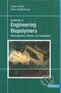 Kniha: Handbook of Engineering Biopolymers (Stoyko Fakirov). Hanser Gardner Publications, 2007 Kniha: Handbook of Engineering Biopolymers (Stoyko Fakirov). Hanser Gardner Publications, 2007