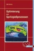 Kniha: Optimierung von Spritzgießprozessen (Willi Steinko). Hanser Fachbuchverlag, 2007 Kniha: Optimierung von Spritzgießprozessen (Willi Steinko). Hanser Fachbuchverlag, 2007