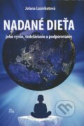 Kniha: Nadané dieťa (Jolana Laznibatová). IRIS, 2012 Kniha: Nadané dieťa (Jolana Laznibatová). IRIS, 2012