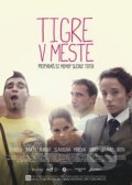 Film: Tigre v Meste (Juraj Krasnohorsky) (), 2013 Film: Tigre v Meste (Juraj Krasnohorsky) (), 2013