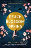 Kniha: Peach Blossom Spring (Melissa Fu). Wildfire, 2022 Kniha: Peach Blossom Spring (Melissa Fu). Wildfire, 2022