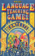 Kniha: Language Teaching: Games and Contests (W.R. Lee). Oxford University Press, 1979 Kniha: Language Teaching: Games and Contests (W.R. Lee). Oxford University Press, 1979