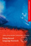 Kniha: Doing Second Language Research (2nd) (James Dean Brown). Oxford University Press, 2003 Kniha: Doing Second Language Research (2nd) (James Dean Brown). Oxford University Press, 2003
