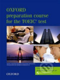 Kniha: Oxford Preparation Course for the Toeic: Test Student´s Book (Lin Lougheed). Oxford University Press, 2008 Kniha: Oxford Preparation Course for the Toeic: Test Student´s Book (Lin Lougheed). Oxford University Press, 2008