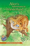 Kniha: Alice´s Adventures in Wonderland (Carroll Lewis). Oxford University Press, 2005 Kniha: Alice´s Adventures in Wonderland (Carroll Lewis). Oxford University Press, 2005