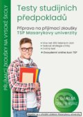 Kniha: Testy studijních předpokladů (František Reitter, Matěj Vitouch a Jiří Horák). Scholastik, 2022 Kniha: Testy studijních předpokladů (František Reitter, Matěj Vitouch a Jiří Horák). Scholastik, 2022
