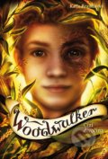 Kniha: Woodwalker - Cizí divočina (Katja Brandis). Bookmedia, 2022 Kniha: Woodwalker - Cizí divočina (Katja Brandis). Bookmedia, 2022