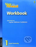 Kniha: Step Forward 1: Workbook (Jayme Adelson-Goldstein). Oxford University Press, 2006 Kniha: Step Forward 1: Workbook (Jayme Adelson-Goldstein). Oxford University Press, 2006