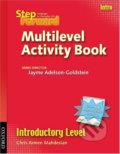 Kniha: Step Forward Introductory: Multilevel Activity Book (Jayme Adelson-Goldstein). Oxford University Press, 2007 Kniha: Step Forward Introductory: Multilevel Activity Book (Jayme Adelson-Goldstein). Oxford University Press, 2007