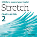 Audiokniha: Stretch 2: Class Audio CDs /2/ (Susan Stempleski). Oxford University Press, 2014 Audiokniha: Stretch 2: Class Audio CDs /2/ (Susan Stempleski). Oxford University Press, 2014