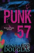 Kniha: Punk 57 (Penelope Douglas). Createspace, 2016 Kniha: Punk 57 (Penelope Douglas). Createspace, 2016