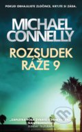 Kniha: Rozsudek ráže 9 (Michael Connelly). Slovart CZ, 2022 Kniha: Rozsudek ráže 9 (Michael Connelly). Slovart CZ, 2022