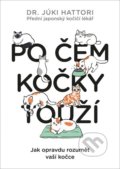 Kniha: Po čem kočky touží? (Yuki Hattori), 2022 Kniha: Po čem kočky touží? (Yuki Hattori), 2022