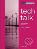 Kniha: Tech Talk Intermediate: Workbook (Lewis Lansford). Oxford University Press Kniha: Tech Talk Intermediate: Workbook (Lewis Lansford). Oxford University Press