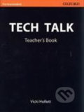 Kniha: Tech Talk Pre-intermediate: Teacher´s Book (Vicki Hollett). Oxford University Press, 2005 Kniha: Tech Talk Pre-intermediate: Teacher´s Book (Vicki Hollett). Oxford University Press, 2005