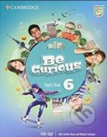 Kniha: Be Curious 6: Pupil´s Book (Caroline Nixon). Cambridge University Press, 2020 Kniha: Be Curious 6: Pupil´s Book (Caroline Nixon). Cambridge University Press, 2020