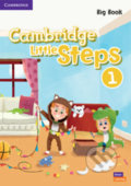 Kniha: Cambridge Little Steps 1: Big Book (Cambridge University Press). Cambridge University Press, 2019 Kniha: Cambridge Little Steps 1: Big Book (Cambridge University Press). Cambridge University Press, 2019
