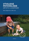 E-kniha: Vývojová psychologie (Lidka Lisá), 2021 E-kniha: Vývojová psychologie (Lidka Lisá), 2021
