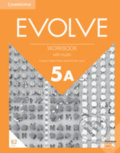 Kniha: Evolve 5A: Workbook with Audio (Carolyn Clarke Flores). Cambridge University Press, 2019 Kniha: Evolve 5A: Workbook with Audio (Carolyn Clarke Flores). Cambridge University Press, 2019